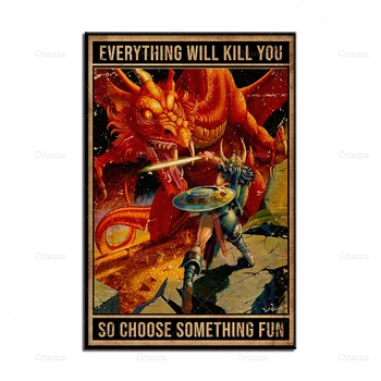 Всички ще те убия, така че изберете нещо забавно Плакат на Игра на зарове, Началната дневна Плакат Подземия и дракони Стенни артистични щампи Платно