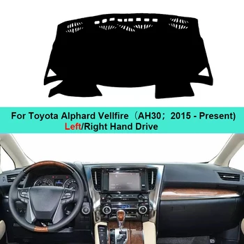 Капак табло на Автомобила Килим Тире Подложка За Toyota alphard Vellfire AH30 г. - Сега Auto Козирка DashMat Анти-UV Мат Мат Възглавница